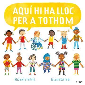 AQUÍ HI HA LLOC PER A TOTHOM | 9788490657768 | PENFOLD, ALEXANDRA | Llibreria Geli - Llibreria Online de Girona - Comprar llibres en català i castellà