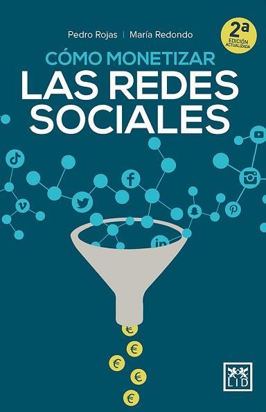 CÓMO MONETIZAR LAS REDES SOCIALES | 9788417880200 | ROJAS,PEDRO/REDONDO,MARÍA | Llibreria Geli - Llibreria Online de Girona - Comprar llibres en català i castellà