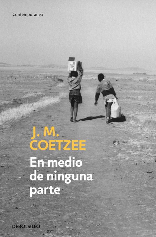 EN MEDIO DE NINGUNA PARTE | 9788497937801 | COETZEE,J. M. | Llibreria Geli - Llibreria Online de Girona - Comprar llibres en català i castellà