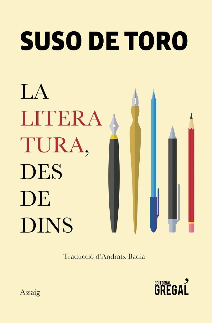 LA LITERATURA,DES DE DINS | 9788417082529 | DE TORO SANTOS,SUSO | Llibreria Geli - Llibreria Online de Girona - Comprar llibres en català i castellà