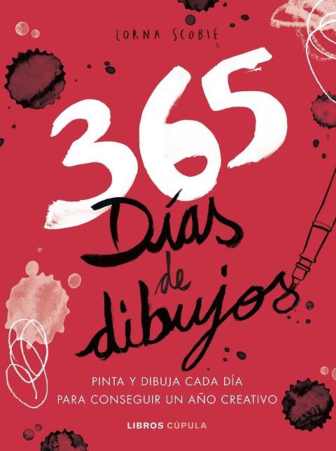 365 DÍAS DE DIBUJOS | 9788448025502 | SCOBIE,LORNA | Llibreria Geli - Llibreria Online de Girona - Comprar llibres en català i castellà