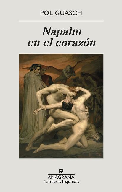 NAPALM EN EL CORAZÓN | 9788433999351 | GUASCH,POL | Llibreria Geli - Llibreria Online de Girona - Comprar llibres en català i castellà