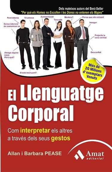 EL LLENGUATGE CORPORAL | 9788497355803 | PEASE,ALLAN/PEASE,BARBARA | Llibreria Geli - Llibreria Online de Girona - Comprar llibres en català i castellà