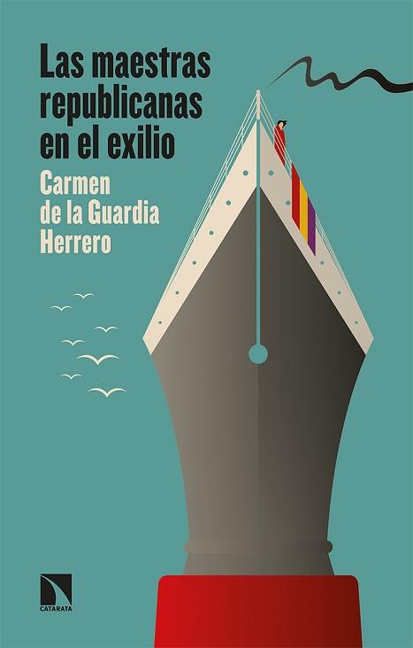 LAS MAESTRAS REPUBLICANAS EN EL EXILIO | 9788413520124 | DE LA GUARDIA HERRERO, CARMEN | Llibreria Geli - Llibreria Online de Girona - Comprar llibres en català i castellà