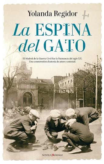 LA ESPINA DEL GATO | 9788416750313 | REGIDOR SÁNCHEZ,YOLANDA | Llibreria Geli - Llibreria Online de Girona - Comprar llibres en català i castellà