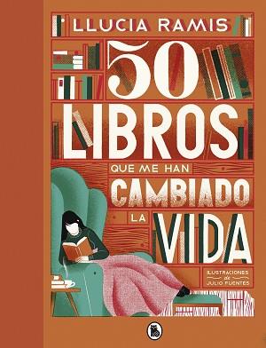 50 LIBROS QUE ME HAN CAMBIADO LA VIDA | 9788402423856 | RAMIS,LLUCIA | Llibreria Geli - Llibreria Online de Girona - Comprar llibres en català i castellà