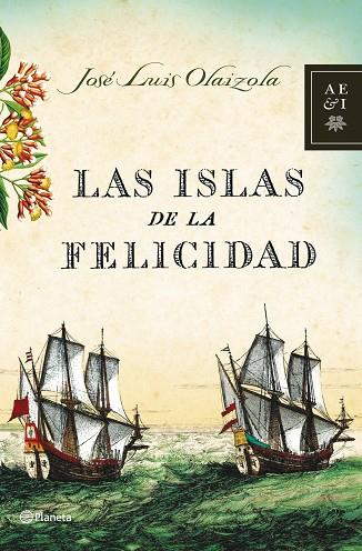 LAS ISLAS DE LA FELICIDAD | 9788408068143 | OLAIZOLA,JOSE LUIS | Libreria Geli - Librería Online de Girona - Comprar libros en catalán y castellano