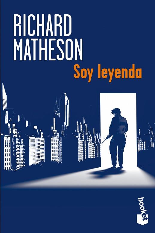 SOY LEYENDA | 9788445000465 | MATHESON,RICHARD | Llibreria Geli - Llibreria Online de Girona - Comprar llibres en català i castellà