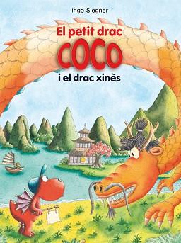 EL PETIT DRAC COCO I EL DRAC XINÈS | 9788424670337 | SIEGNER,INGO | Llibreria Geli - Llibreria Online de Girona - Comprar llibres en català i castellà