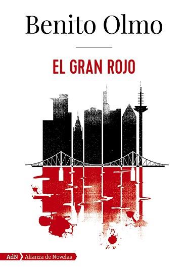 EL GRAN ROJO | 9788413622170 | OLMO,BENITO | Llibreria Geli - Llibreria Online de Girona - Comprar llibres en català i castellà