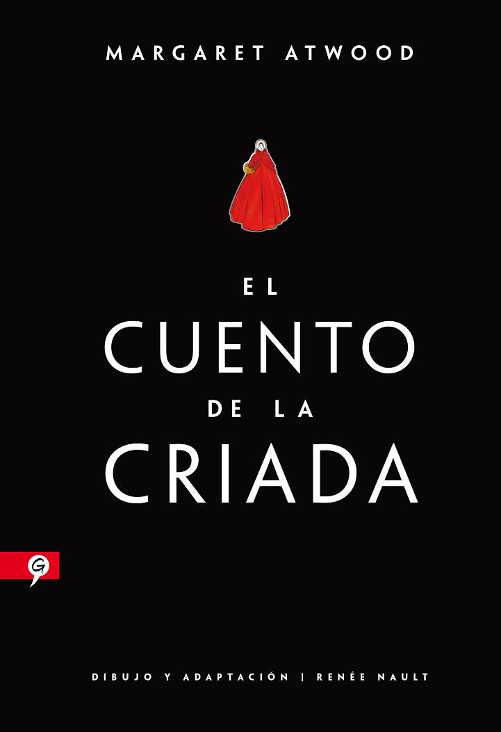 EL CUENTO DE LA CRIADA(NOVELA GRÁFICA) | 9788416131532 | ATWOOD, MARGARET | Llibreria Geli - Llibreria Online de Girona - Comprar llibres en català i castellà
