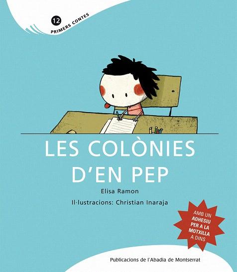 LES COLONIES D'EN PEP | 9788498831030 | RAMON,ELISA/INARAJA,CHRISTIA | Llibreria Geli - Llibreria Online de Girona - Comprar llibres en català i castellà