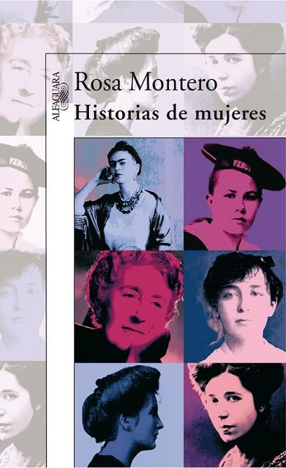 HISTORIAS DE MUJERES (NOVA ED.AMPLIADA) | 9788420472737 | MONTERO,ROSA | Llibreria Geli - Llibreria Online de Girona - Comprar llibres en català i castellà