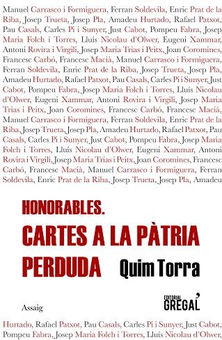 HONORABLES.CARTES A LA PÀTRIA PERDUDA | 9788417660314 | TORRA,QUIM | Llibreria Geli - Llibreria Online de Girona - Comprar llibres en català i castellà