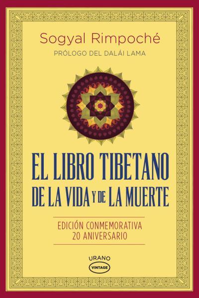 EL LIBRO TIBETANO DE LA VIDA Y DE LA MUERTE | 9788479539030 | RINPOCHE,SOGYAL | Llibreria Geli - Llibreria Online de Girona - Comprar llibres en català i castellà