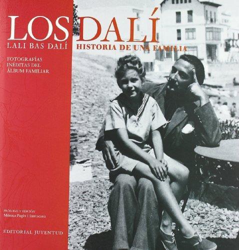 LOS DALI.HISTORIA DE UNA FAMILIA | 9788426133632 | BAS DALI,LALI | Llibreria Geli - Llibreria Online de Girona - Comprar llibres en català i castellà