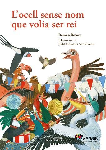 L'OCELL SENSE NOM QUE VOLIA SER REI | 9788499756790 | BESORA,RAMON | Llibreria Geli - Llibreria Online de Girona - Comprar llibres en català i castellà