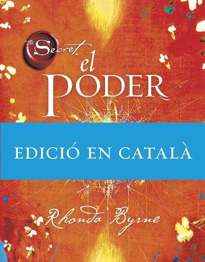 EL PODER(CATALA) | 9788492920006 | BYRNE,RHONDA | Llibreria Geli - Llibreria Online de Girona - Comprar llibres en català i castellà