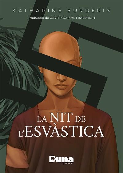 LA NIT DE L'ESVASTICA | 9788412683219 | BURDEKIN,KATHARINE | Llibreria Geli - Llibreria Online de Girona - Comprar llibres en català i castellà