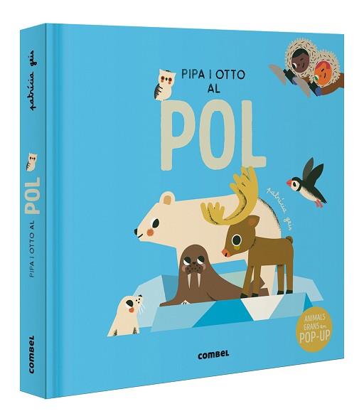PIPA I OTTO AL POL | 9788411580380 | GEIS CONTI,PATRICIA | Llibreria Geli - Llibreria Online de Girona - Comprar llibres en català i castellà