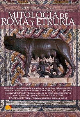 BREVE HISTORIA DE LA MITOLOGíA DE ROMA Y ETRURIA | 9788499679433 | AVIAL CHICHARRO,LUCÍA | Llibreria Geli - Llibreria Online de Girona - Comprar llibres en català i castellà