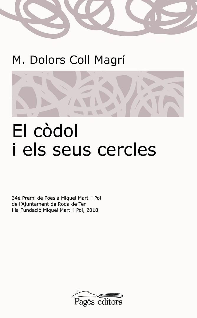 EL CÒDOL I ELS SEUS CERCLES | 9788413031064 | COLL MAGRÍ,M. DOLORS | Llibreria Geli - Llibreria Online de Girona - Comprar llibres en català i castellà