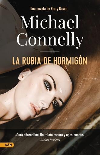 LA RUBIA DE HORMIGÓN [ADN] | 9788411481175 | CONNELLY,MICHAEL | Llibreria Geli - Llibreria Online de Girona - Comprar llibres en català i castellà