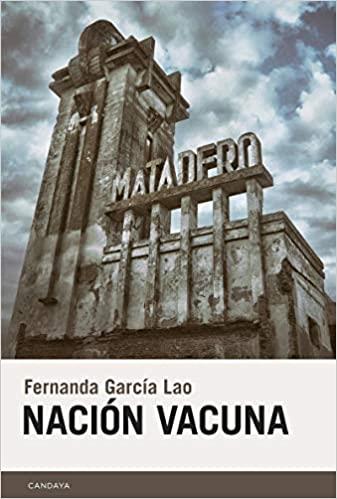 NACIÓN VACUNA | 9788415934721 | GARCÍA LAO,FERNANDA | Llibreria Geli - Llibreria Online de Girona - Comprar llibres en català i castellà