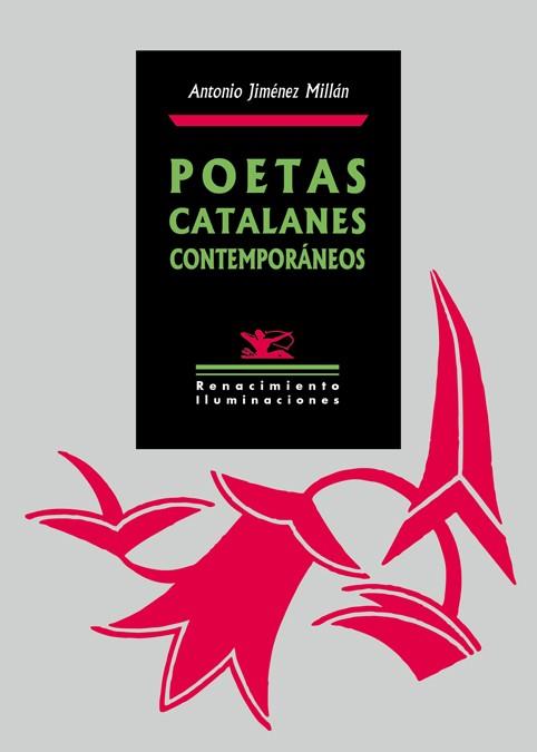 POETAS CATALANES CONTEMPORÁNEOS | 9788417950118 | JIMÉNEZ MILLÁN,ANTONIO | Llibreria Geli - Llibreria Online de Girona - Comprar llibres en català i castellà