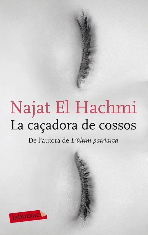 LA CAÇADORA DE COSSOS | 9788499304212 | EL HACHMI,NAJAT | Libreria Geli - Librería Online de Girona - Comprar libros en catalán y castellano