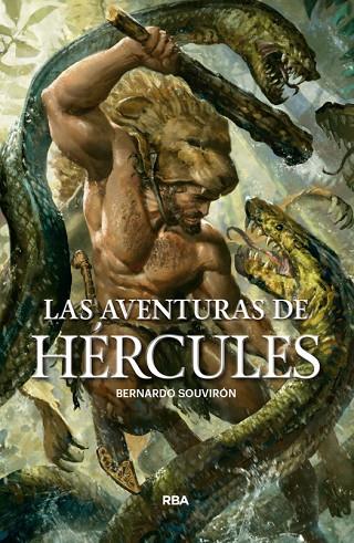 LAS AVENTURAS DE HÉRCULES | 9788491871286 | SOUVIRON,BERNARDO | Llibreria Geli - Llibreria Online de Girona - Comprar llibres en català i castellà
