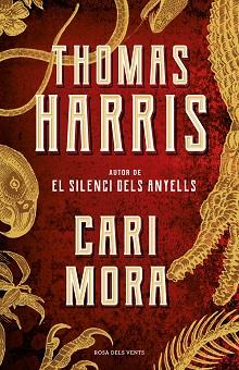 CARI MORA(CATALÀ) | 9788417627911 | HARRIS,THOMAS | Llibreria Geli - Llibreria Online de Girona - Comprar llibres en català i castellà