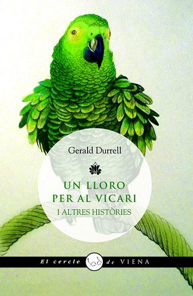 UN LLORO PER AL VICARI | 9788483305331 | DURRELL,GERALD | Libreria Geli - Librería Online de Girona - Comprar libros en catalán y castellano