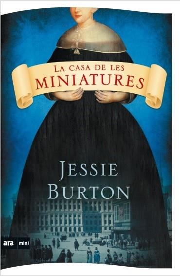 LA CASA DE LES MINIATURES | 9788494652349 | BURTON,JESSIE | Llibreria Geli - Llibreria Online de Girona - Comprar llibres en català i castellà