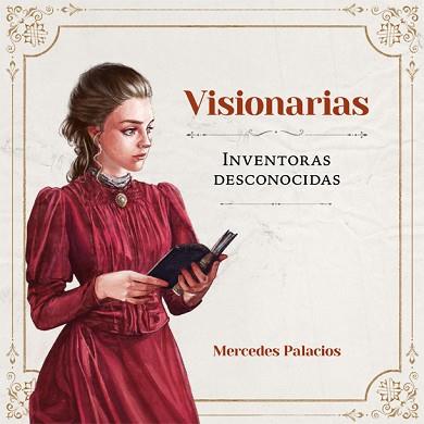 VISIONARIAS.INVENTORAS DESCONOCIDAS | 9788416670888 | PALACIOS,MERCEDES | Llibreria Geli - Llibreria Online de Girona - Comprar llibres en català i castellà