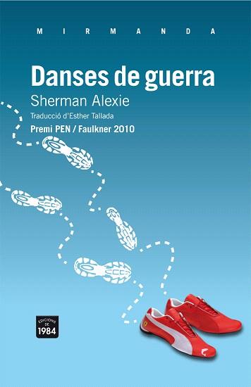 DANSES DE GUERRA | 9788492440887 | ALEXIE,SHERMAN | Llibreria Geli - Llibreria Online de Girona - Comprar llibres en català i castellà