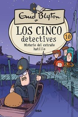 LOS CINCO DETECTIVES 10:MISTERIO DEL EXTRAÑO HATILLO | 9788427207882 | BLYTON,ENID | Llibreria Geli - Llibreria Online de Girona - Comprar llibres en català i castellà