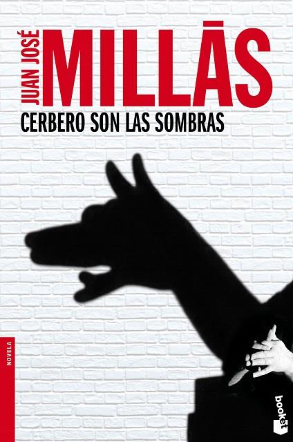 CERBERO SON LAS SOMBRAS | 9788432251122 | MILLAS,JUAN JOSE | Llibreria Geli - Llibreria Online de Girona - Comprar llibres en català i castellà
