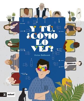 Y TÚ,¿CÓMO LO VES? | 9788419532985 | BELLMONT,VÍCTOR | Llibreria Geli - Llibreria Online de Girona - Comprar llibres en català i castellà