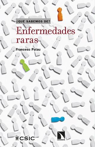 ENFERMEDADES RARAS | 9788413520568 | PALAU,FRANCESC | Llibreria Geli - Llibreria Online de Girona - Comprar llibres en català i castellà