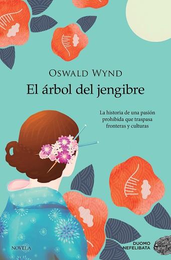 EL ÁRBOL DEL JENGIBRE | 9788418128318 | WYND,OSWALD | Llibreria Geli - Llibreria Online de Girona - Comprar llibres en català i castellà