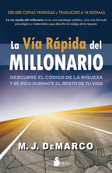 LA VÍA RÁPIDA DEL MILLONARIO | 9788417399375 | DE MARCO,M.J. | Llibreria Geli - Llibreria Online de Girona - Comprar llibres en català i castellà