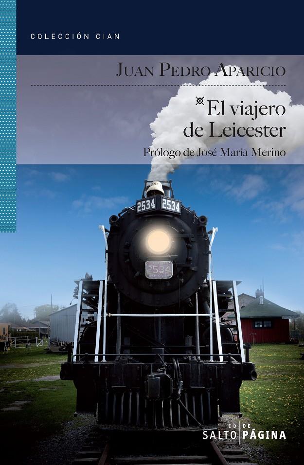 EL VIAJERO DE LEICESTER  | 9788415065326 | APARICIO,JUAN PEDRO | Llibreria Geli - Llibreria Online de Girona - Comprar llibres en català i castellà
