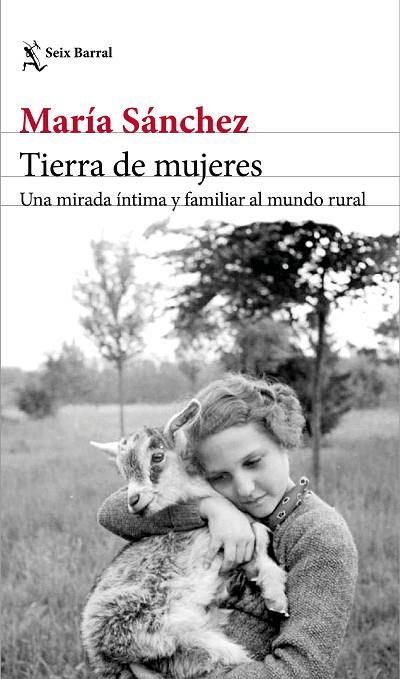 TIERRA DE MUJERES | 9788432234682 | SÁNCHEZ,MARÍA | Llibreria Geli - Llibreria Online de Girona - Comprar llibres en català i castellà