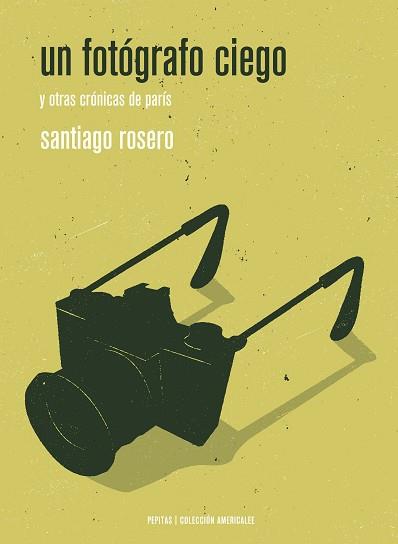 UN FOTÓGRAFO CIEGO | 9788418998379 | ROSERO,SANTIAGO | Llibreria Geli - Llibreria Online de Girona - Comprar llibres en català i castellà