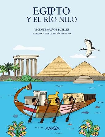 EGIPTO Y EL RÍO NILO | 9788469885536 | MUÑOZ PUELLES,VICENTE | Llibreria Geli - Llibreria Online de Girona - Comprar llibres en català i castellà