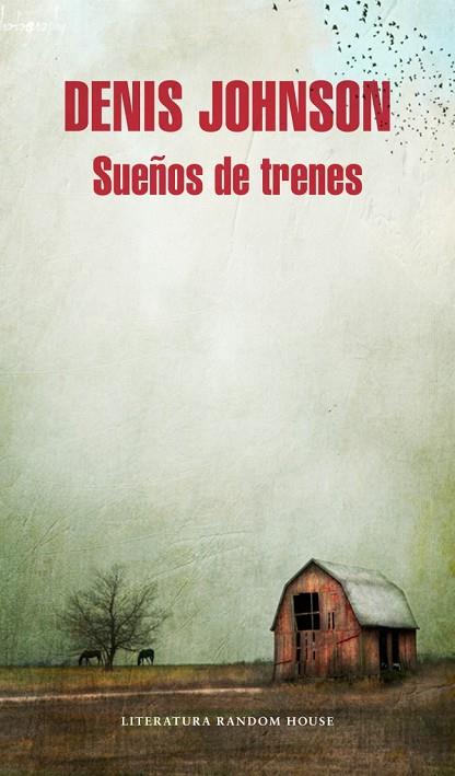 SUEÑOS DE TRENES | 9788439729051 | JOHNSON,DENIS | Libreria Geli - Librería Online de Girona - Comprar libros en catalán y castellano