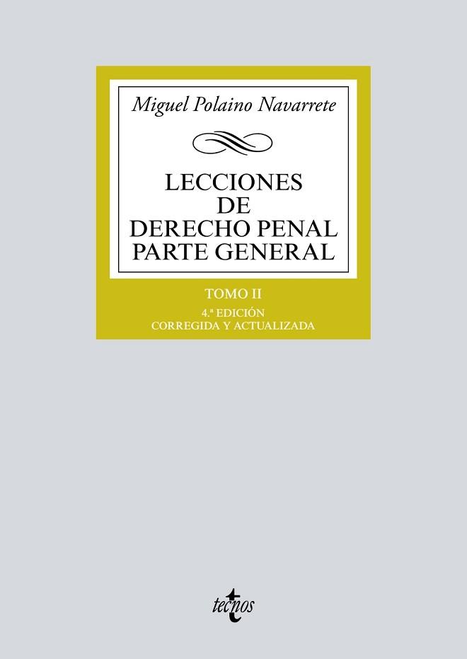 LECCIONES DE DERECHO PENAL PARTE GENERAL TOMO II | 9788430984107 | POLAINO NAVARRETE,MIGUEL | Llibreria Geli - Llibreria Online de Girona - Comprar llibres en català i castellà