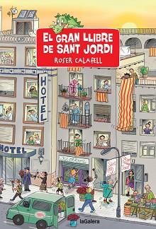 EL GRAN LLIBRE DE SANT JORDI | 9788424669829 | CALAFELL,ROSER | Llibreria Geli - Llibreria Online de Girona - Comprar llibres en català i castellà