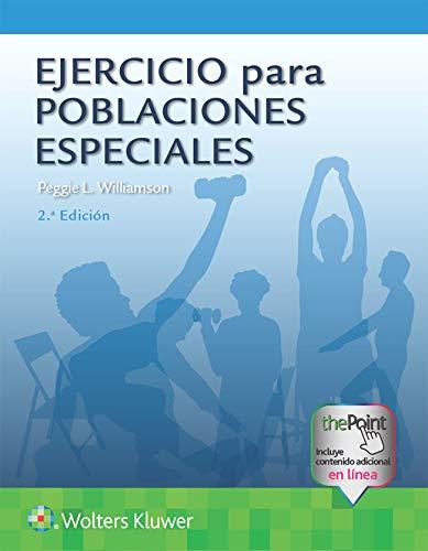 EJERCICIO PARA POBLACIONES ESPECIALES(2ª EDICIÓN 2020) | 9788417949105 | WILLIAMSON,PEGGIE L. | Libreria Geli - Librería Online de Girona - Comprar libros en catalán y castellano